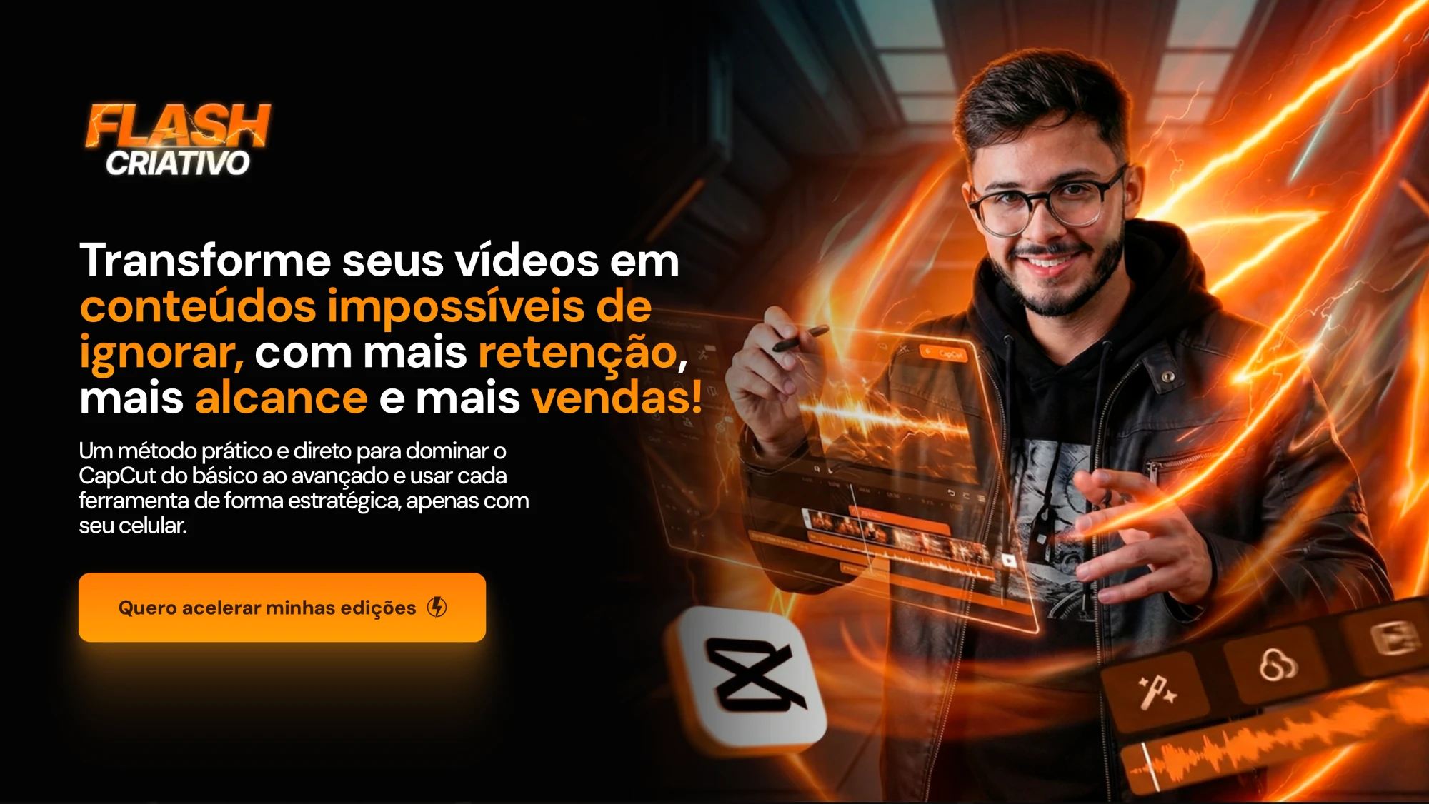 Flash Criativo — Curso de CapCut